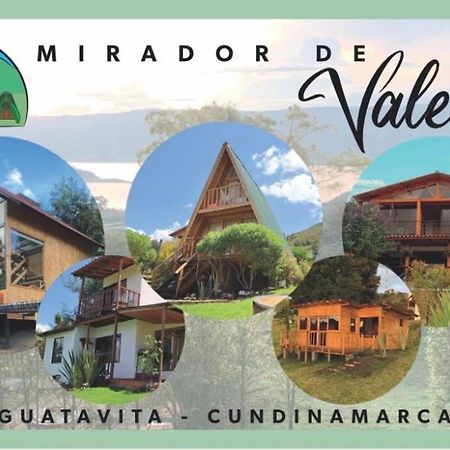 Mirador Valeisa Hotel Guatavita Eksteriør billede